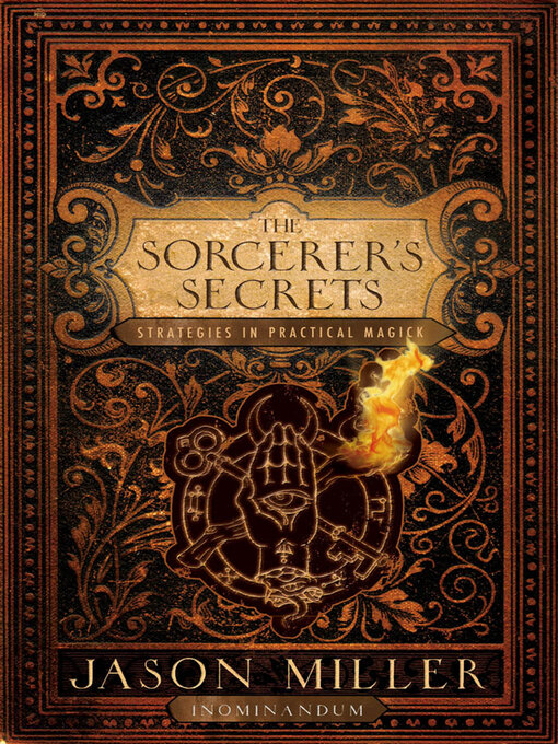 Title details for The Sorcerer's Secrets by Jason Miller - Available